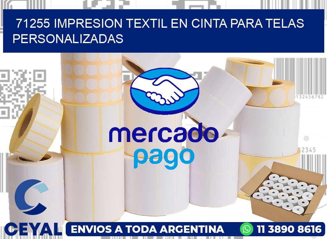 71255 IMPRESION TEXTIL EN CINTA PARA TELAS PERSONALIZADAS