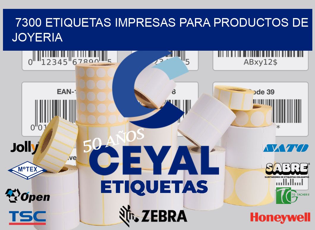 7300 ETIQUETAS IMPRESAS PARA PRODUCTOS DE JOYERIA