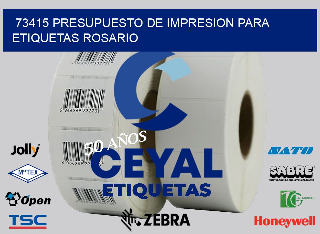 73415 PRESUPUESTO DE IMPRESION PARA ETIQUETAS ROSARIO