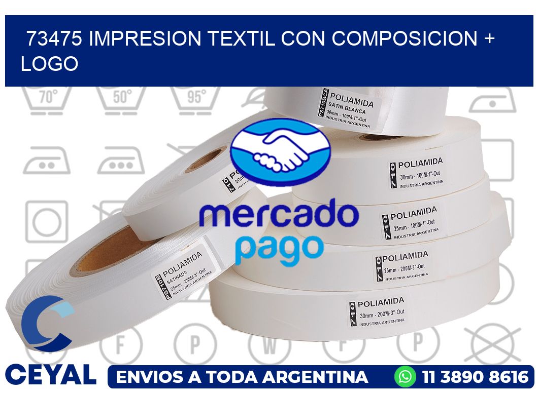 73475 IMPRESION TEXTIL CON COMPOSICION + LOGO