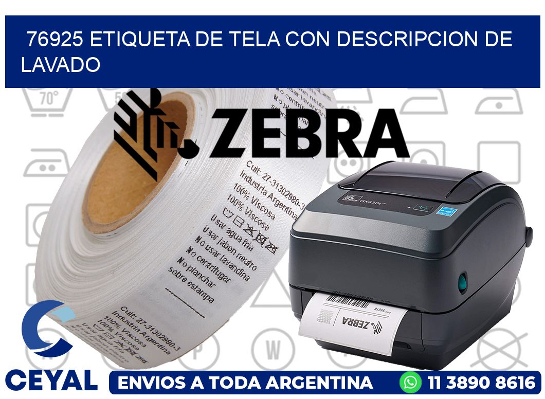 76925 ETIQUETA DE TELA CON DESCRIPCION DE LAVADO