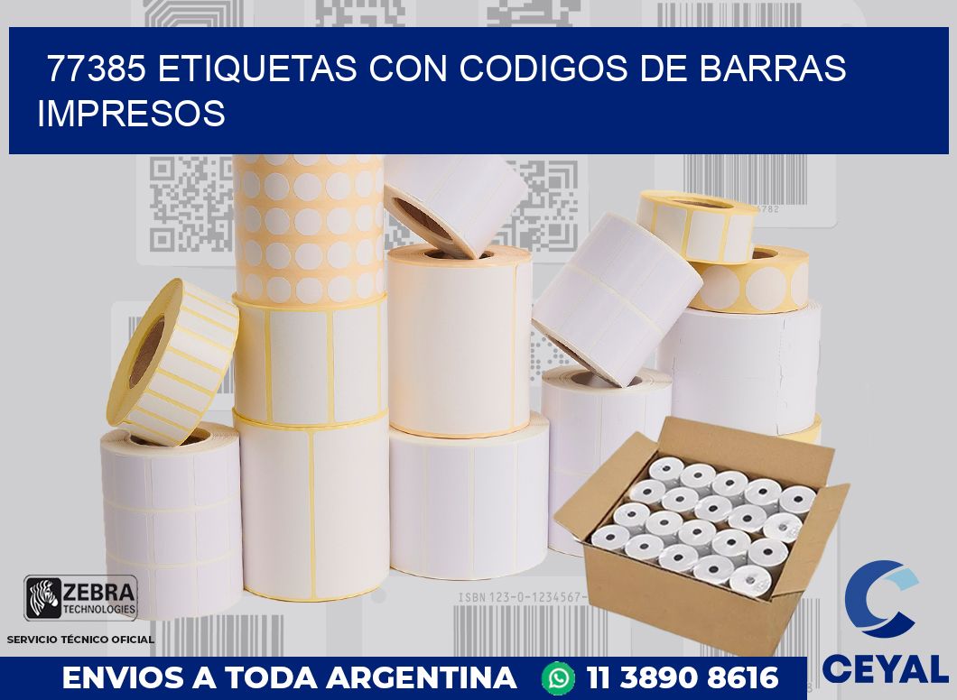 77385 ETIQUETAS CON CODIGOS DE BARRAS IMPRESOS