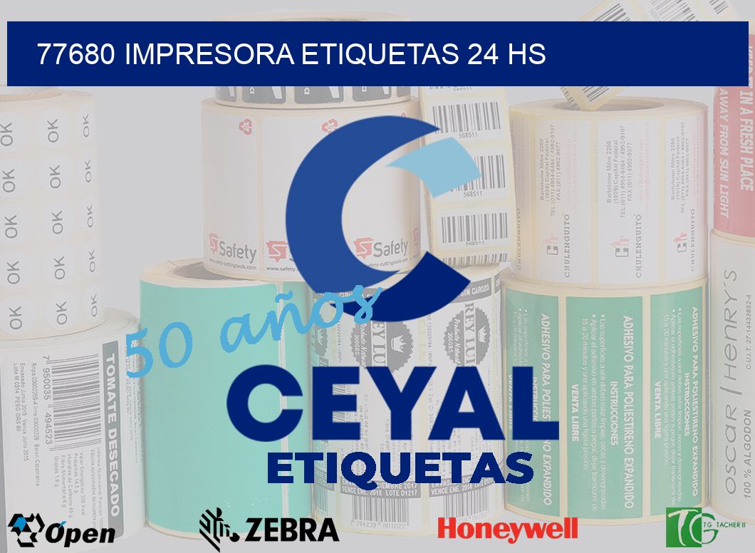77680 Impresora etiquetas 24 hs