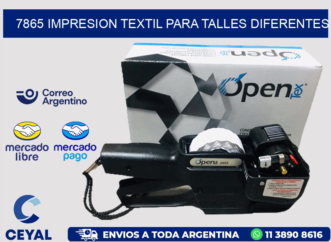 7865 IMPRESION TEXTIL PARA TALLES DIFERENTES