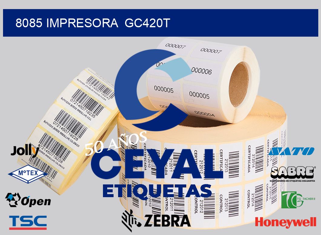 8085 impresora  gc420t
