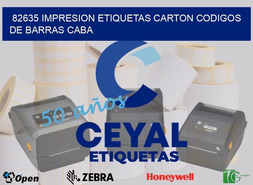 82635 IMPRESION ETIQUETAS CARTON CODIGOS DE BARRAS CABA