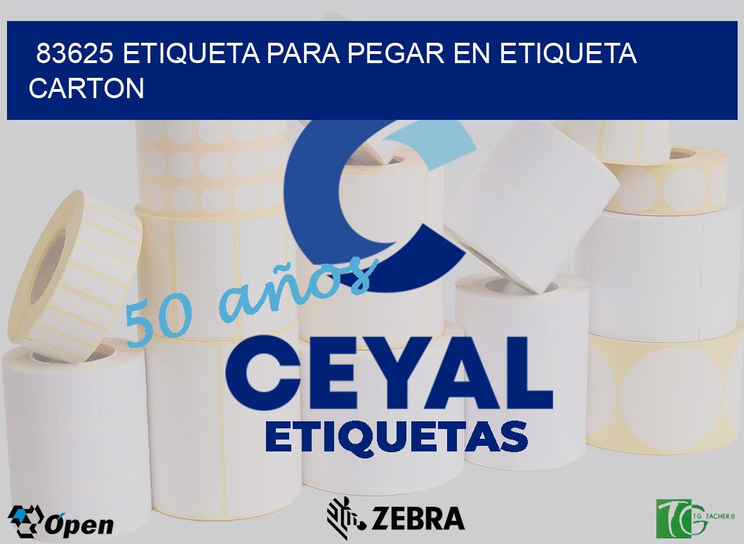 83625 ETIQUETA PARA PEGAR EN ETIQUETA CARTON
