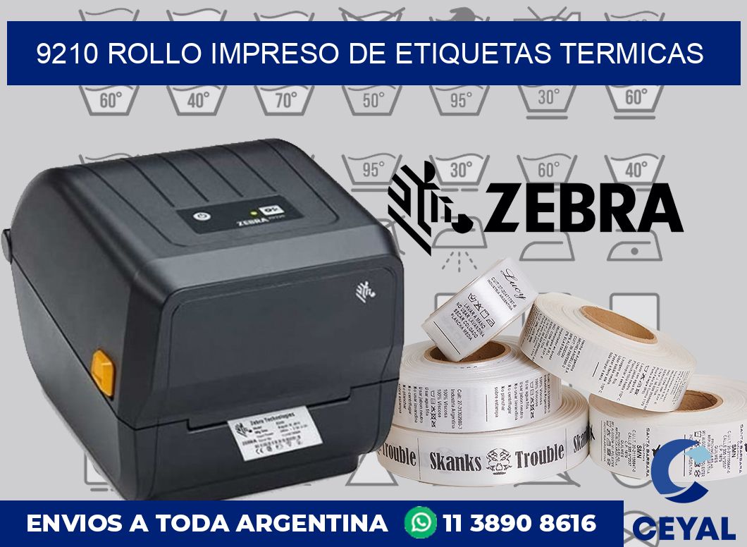 9210 ROLLO IMPRESO DE ETIQUETAS TERMICAS