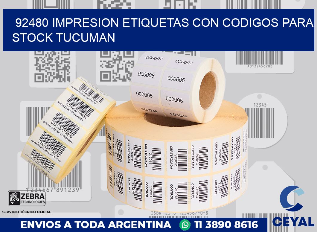 92480 IMPRESION ETIQUETAS CON CODIGOS PARA STOCK TUCUMAN