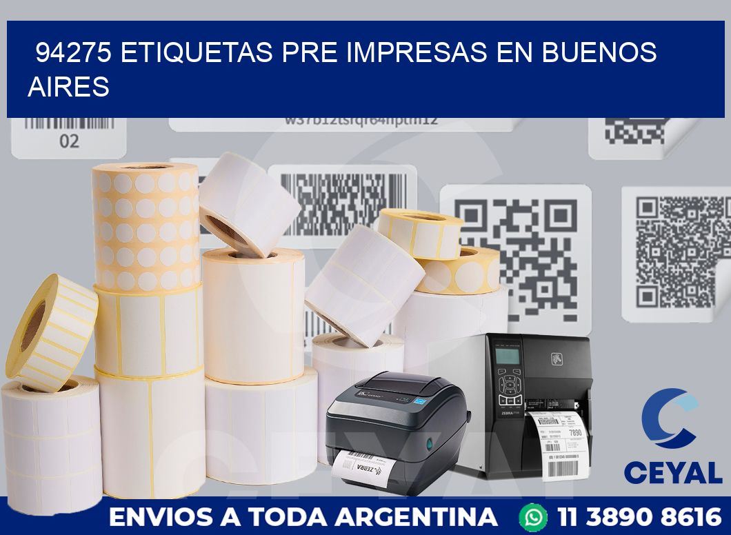 94275 ETIQUETAS PRE IMPRESAS EN BUENOS AIRES