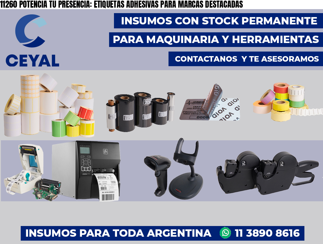 11260 POTENCIA TU PRESENCIA: ETIQUETAS ADHESIVAS PARA MARCAS DESTACADAS