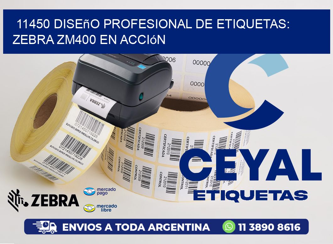 11450 Diseño Profesional de Etiquetas: Zebra ZM400 en Acción
