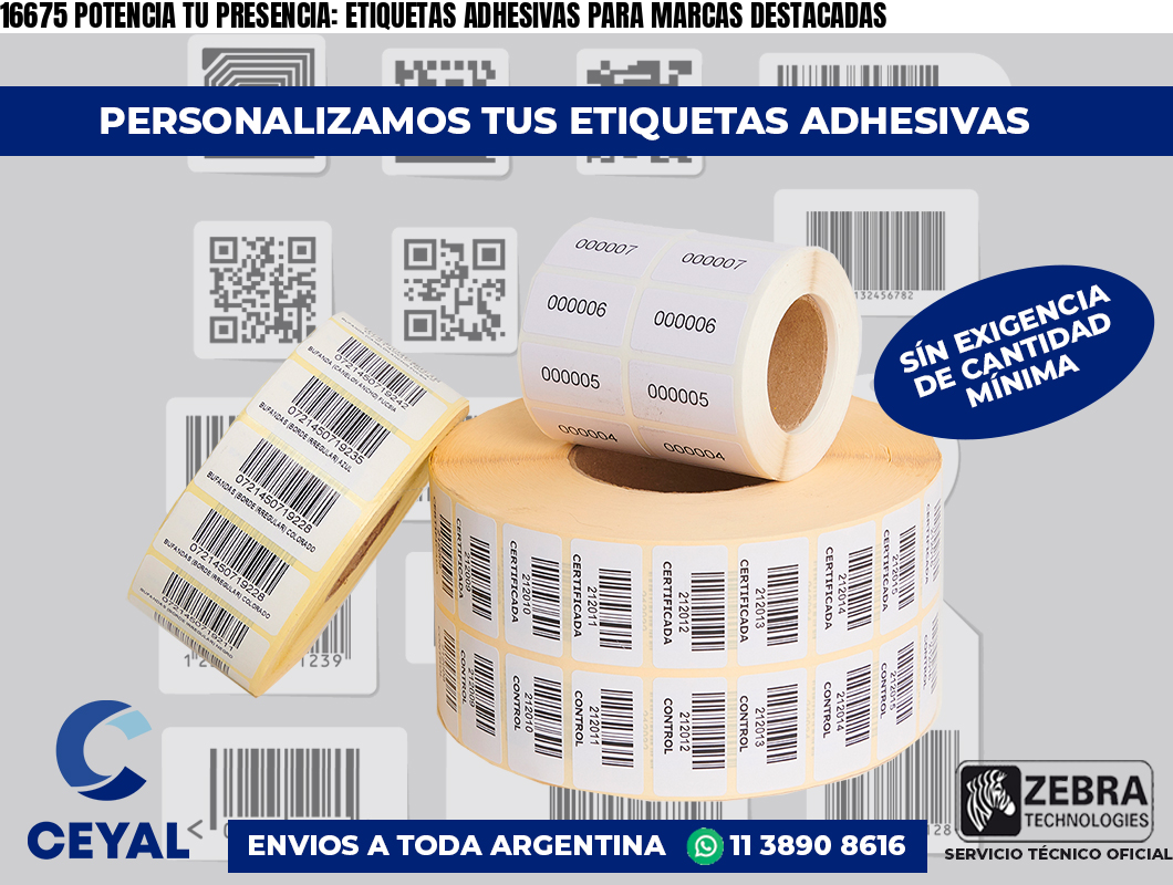 16675 POTENCIA TU PRESENCIA: ETIQUETAS ADHESIVAS PARA MARCAS DESTACADAS