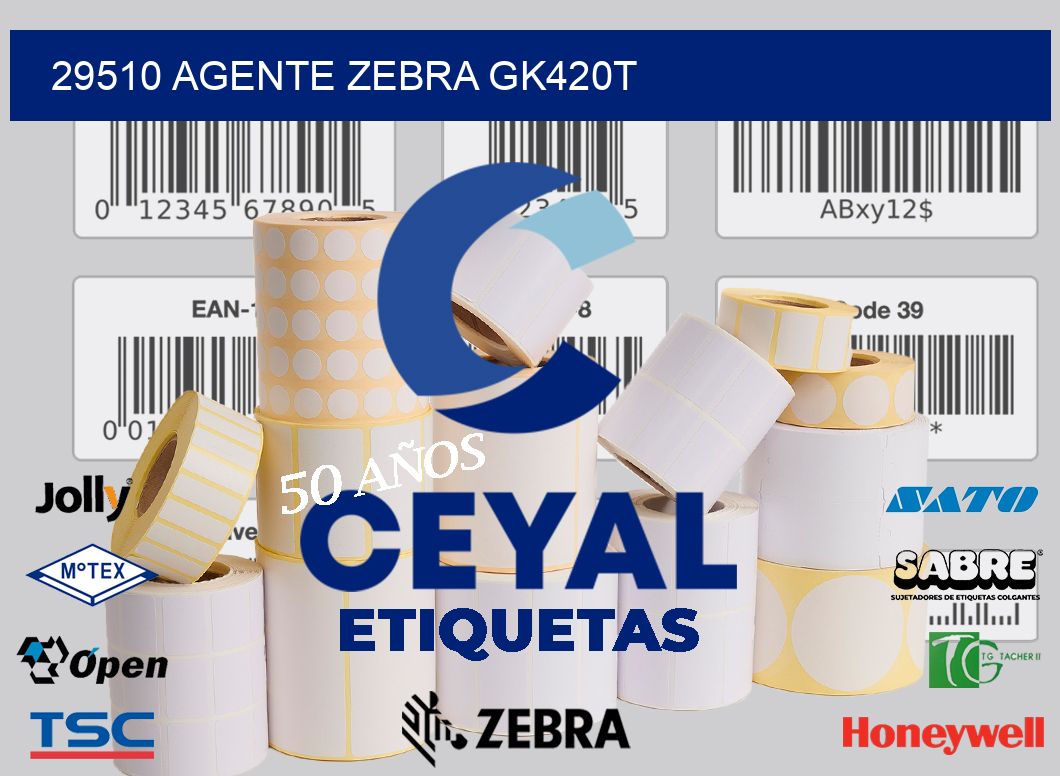 29510 AGENTE ZEBRA GK420T