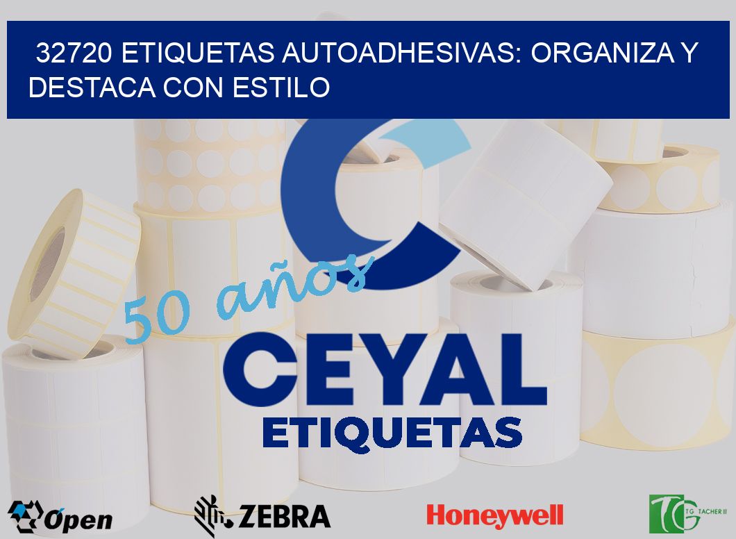 32720 Etiquetas Autoadhesivas: Organiza y Destaca con Estilo