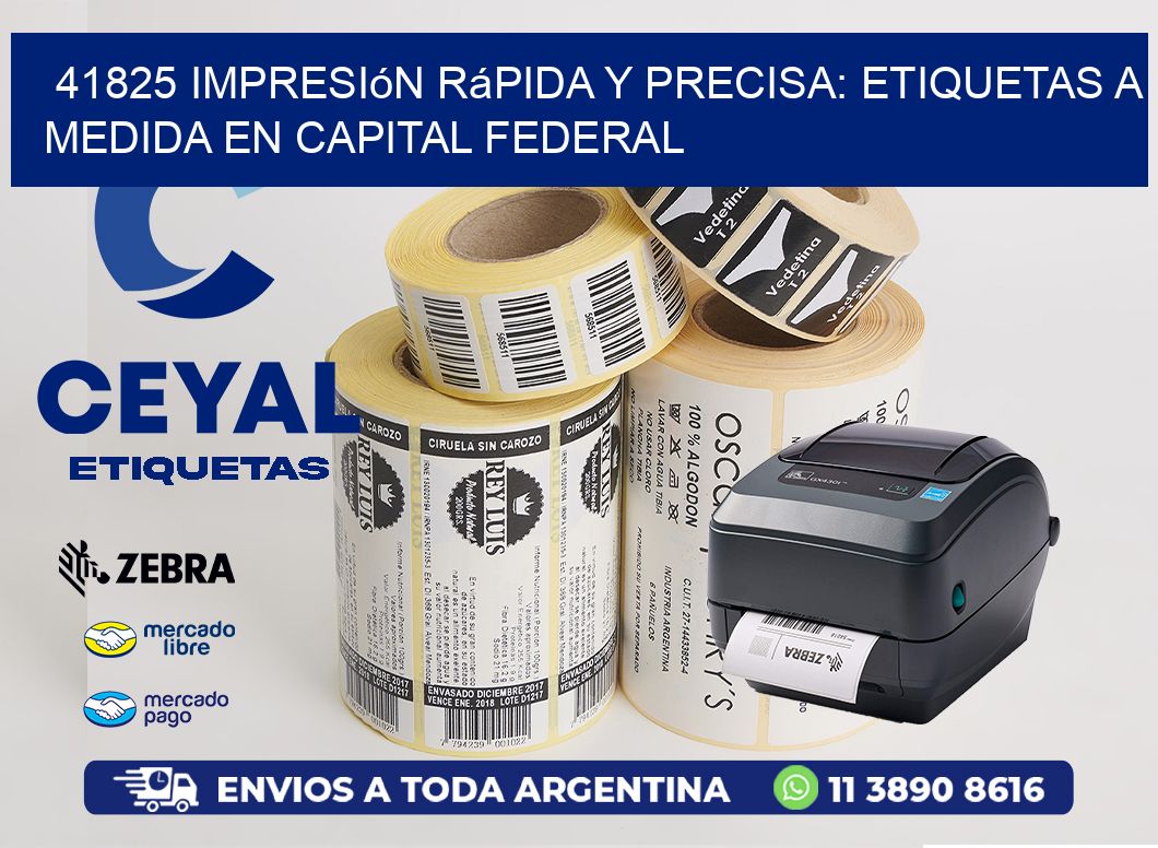 41825 Impresión Rápida y Precisa: Etiquetas a Medida en Capital Federal