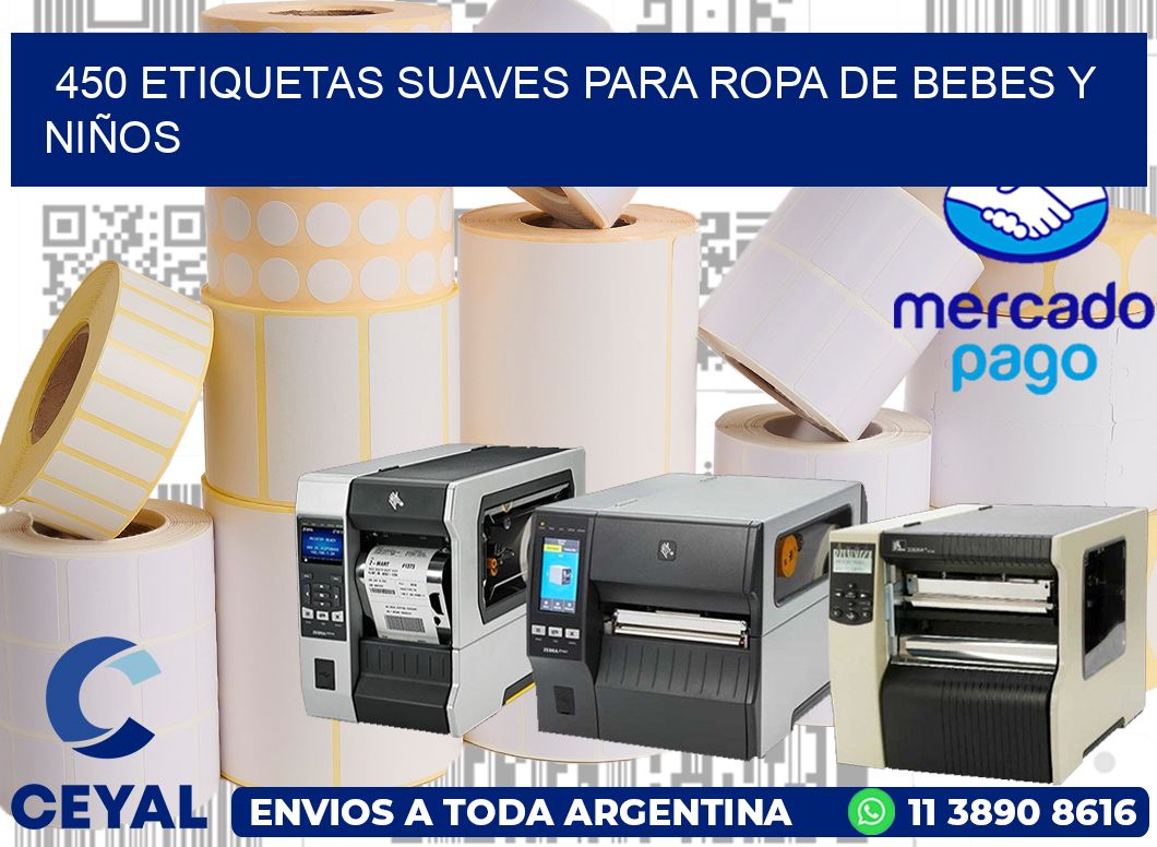 450 ETIQUETAS SUAVES PARA ROPA DE BEBES Y NIÑOS