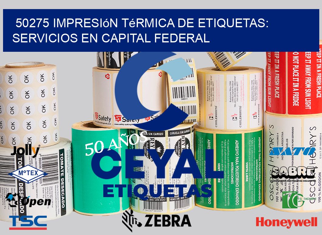 50275 Impresión Térmica de Etiquetas: Servicios en Capital Federal