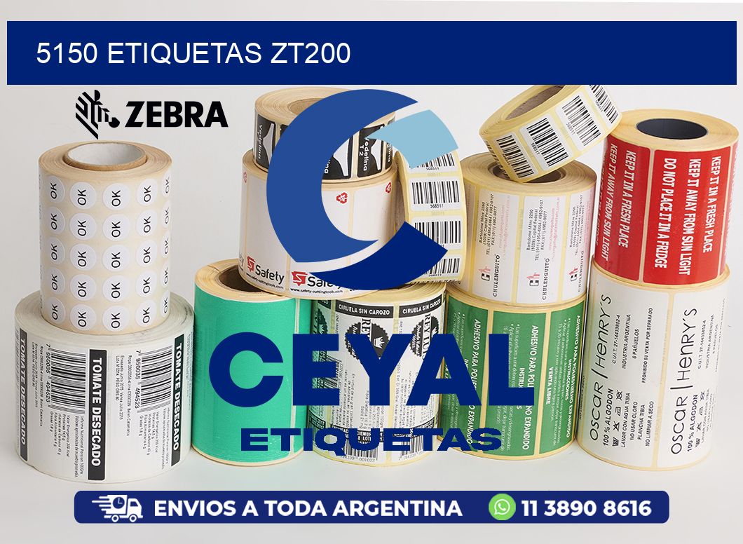 5150 ETIQUETAS ZT200