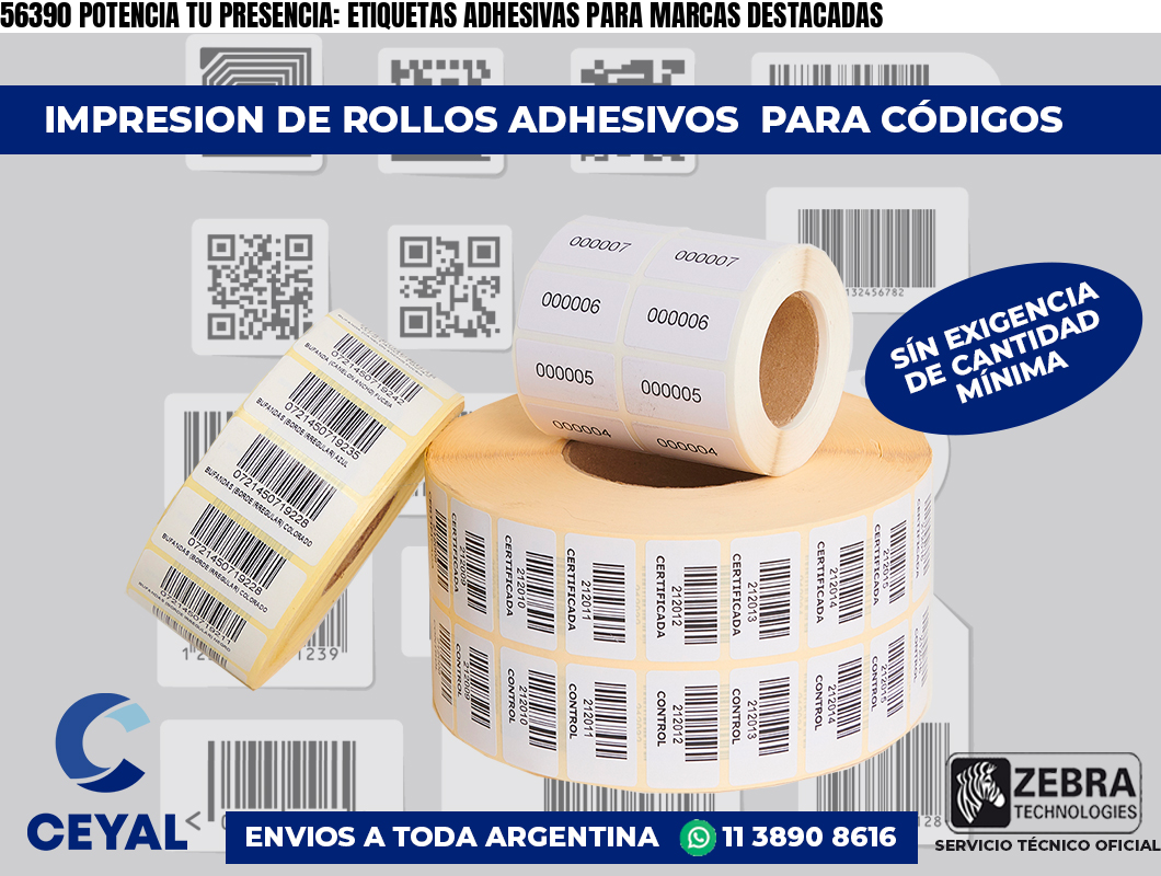56390 POTENCIA TU PRESENCIA: ETIQUETAS ADHESIVAS PARA MARCAS DESTACADAS