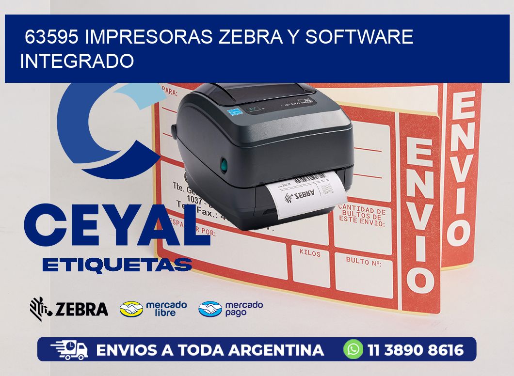 63595 Impresoras Zebra y Software Integrado