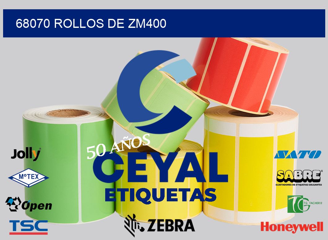 68070 ROLLOS DE ZM400