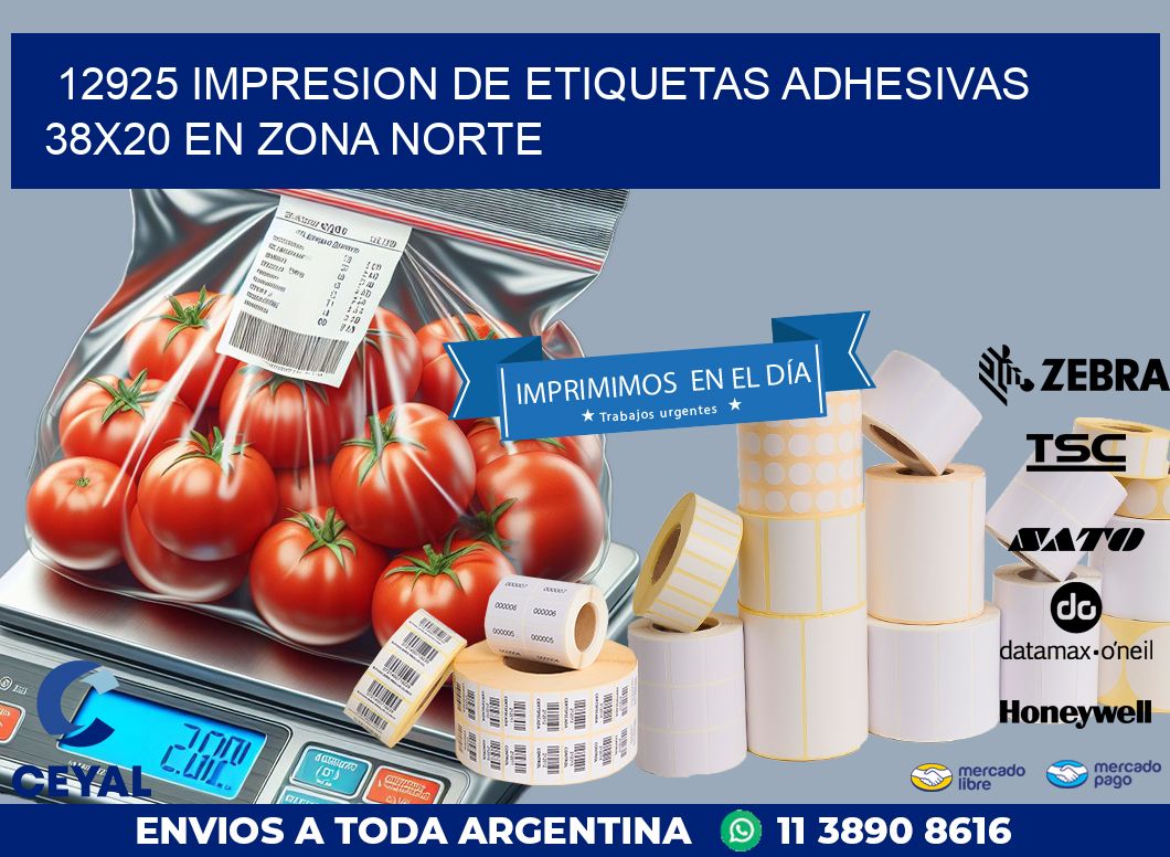 12925 IMPRESION DE ETIQUETAS ADHESIVAS 38X20 EN ZONA NORTE