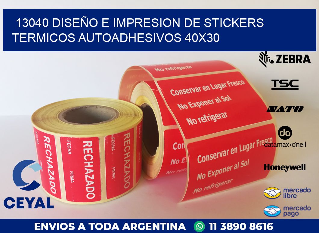 13040 DISEÑO E IMPRESION DE STICKERS TERMICOS AUTOADHESIVOS 40X30
