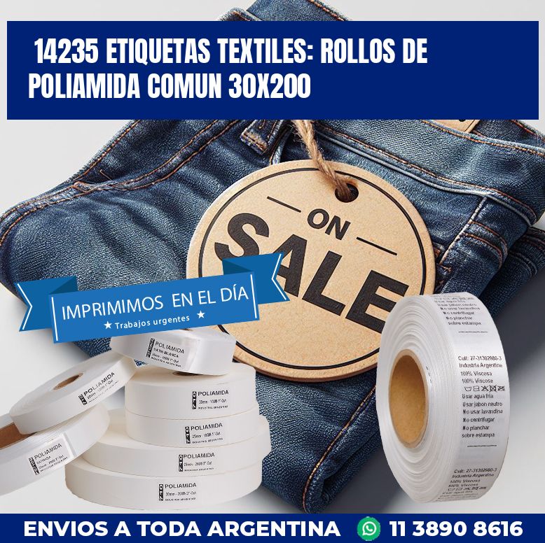 14235 ETIQUETAS TEXTILES: ROLLOS DE POLIAMIDA COMUN 30X200