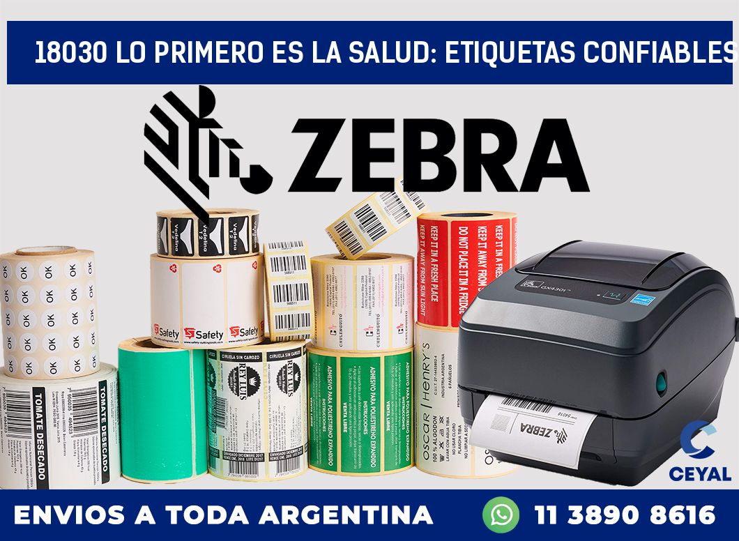 18030 LO PRIMERO ES LA SALUD: ETIQUETAS CONFIABLES
