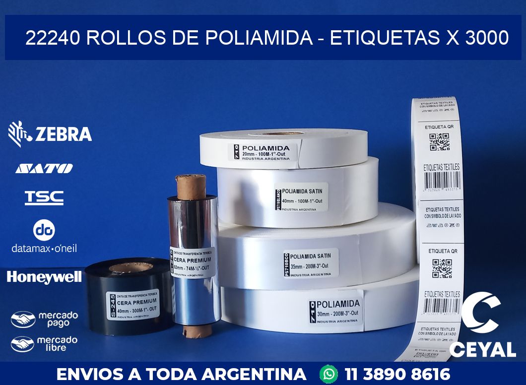 22240 ROLLOS DE POLIAMIDA - ETIQUETAS X 3000