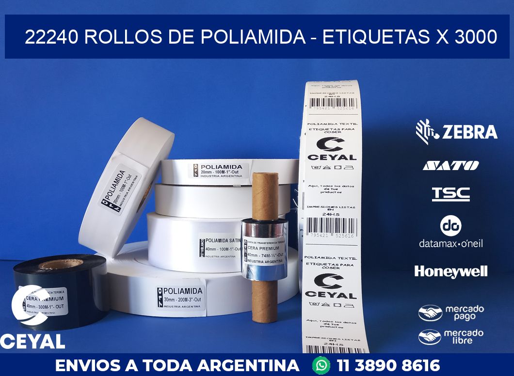 22240 ROLLOS DE POLIAMIDA - ETIQUETAS X 3000
