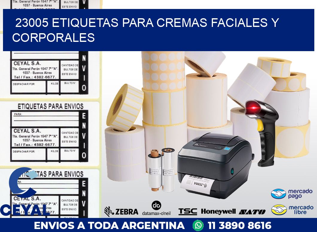 23005 ETIQUETAS PARA CREMAS FACIALES Y CORPORALES