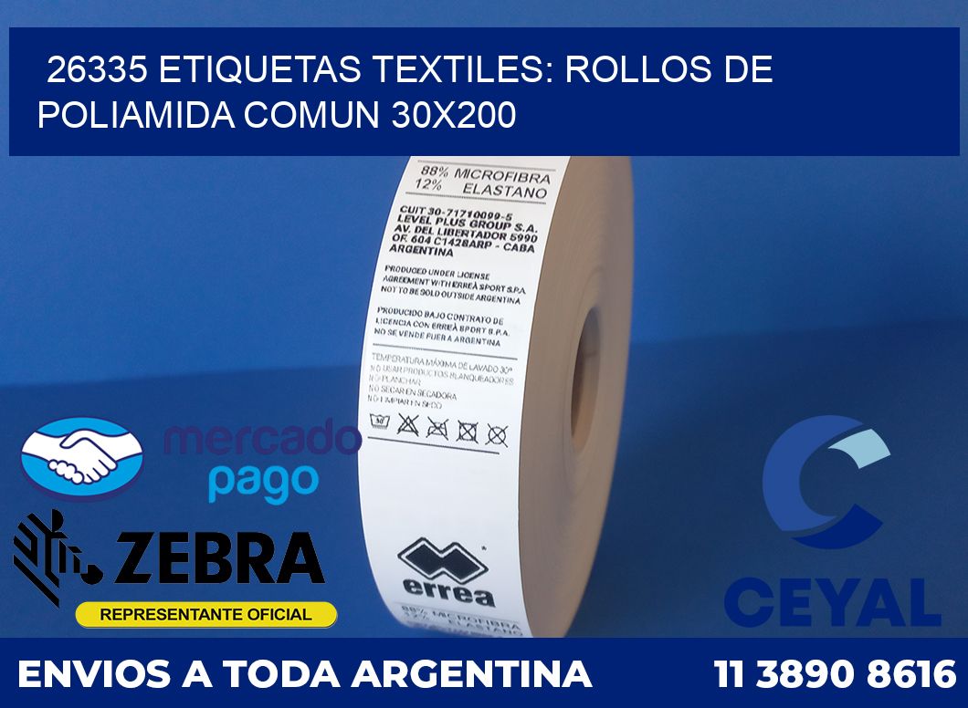26335 ETIQUETAS TEXTILES: ROLLOS DE POLIAMIDA COMUN 30X200