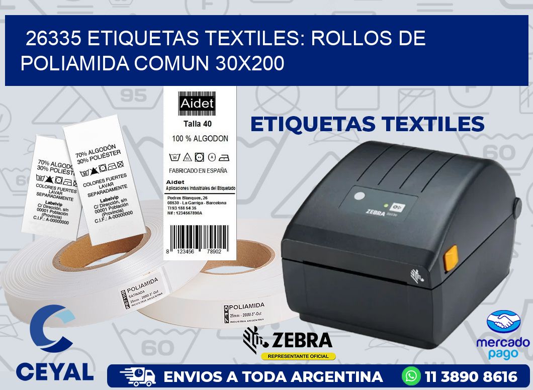 26335 ETIQUETAS TEXTILES: ROLLOS DE POLIAMIDA COMUN 30X200