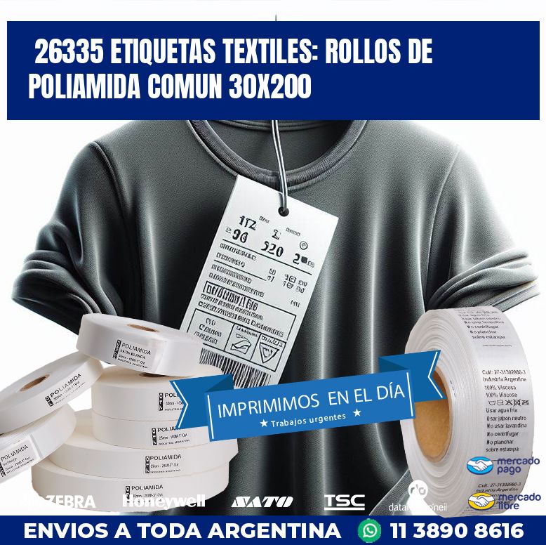 26335 ETIQUETAS TEXTILES: ROLLOS DE POLIAMIDA COMUN 30X200