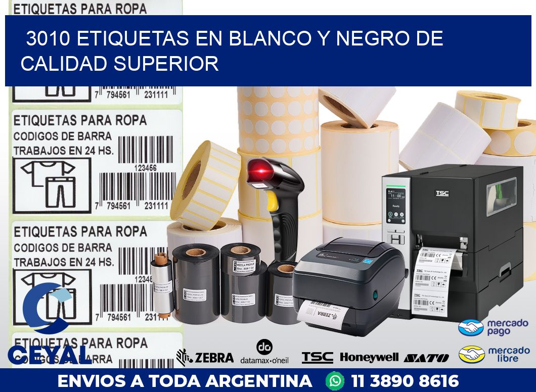 3010 ETIQUETAS EN BLANCO Y NEGRO DE CALIDAD SUPERIOR
