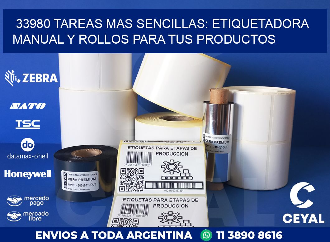 33980 TAREAS MAS SENCILLAS: ETIQUETADORA MANUAL Y ROLLOS PARA TUS PRODUCTOS