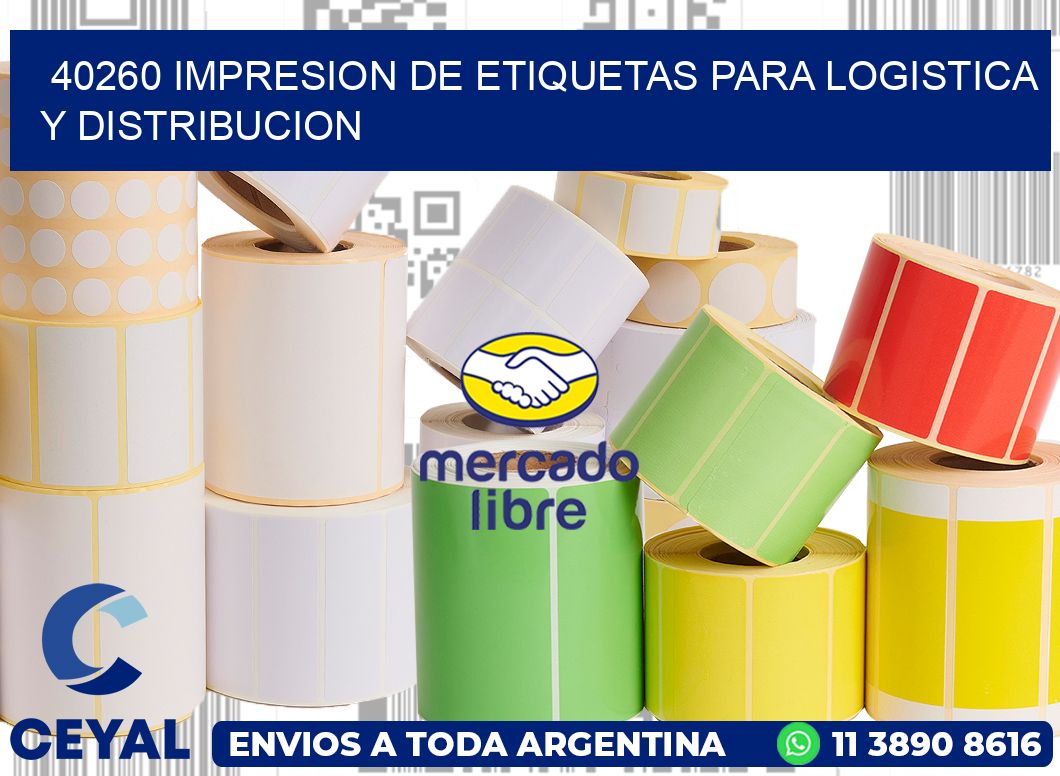 40260 IMPRESION DE ETIQUETAS PARA LOGISTICA Y DISTRIBUCION