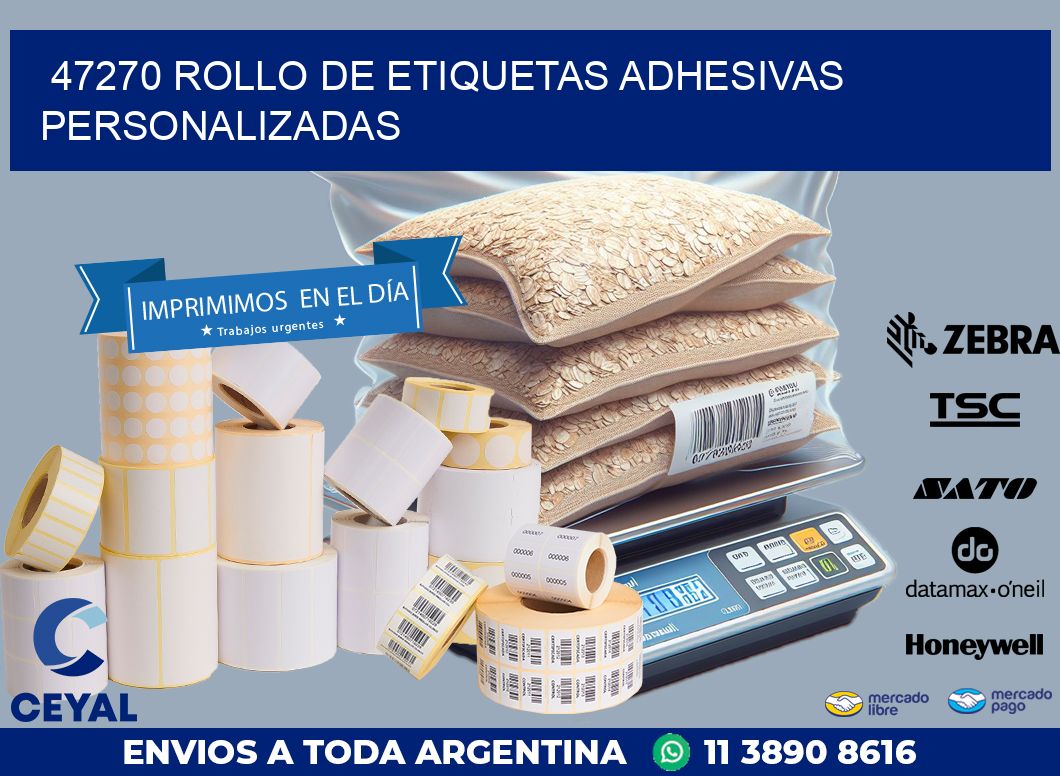 47270 ROLLO DE ETIQUETAS ADHESIVAS PERSONALIZADAS