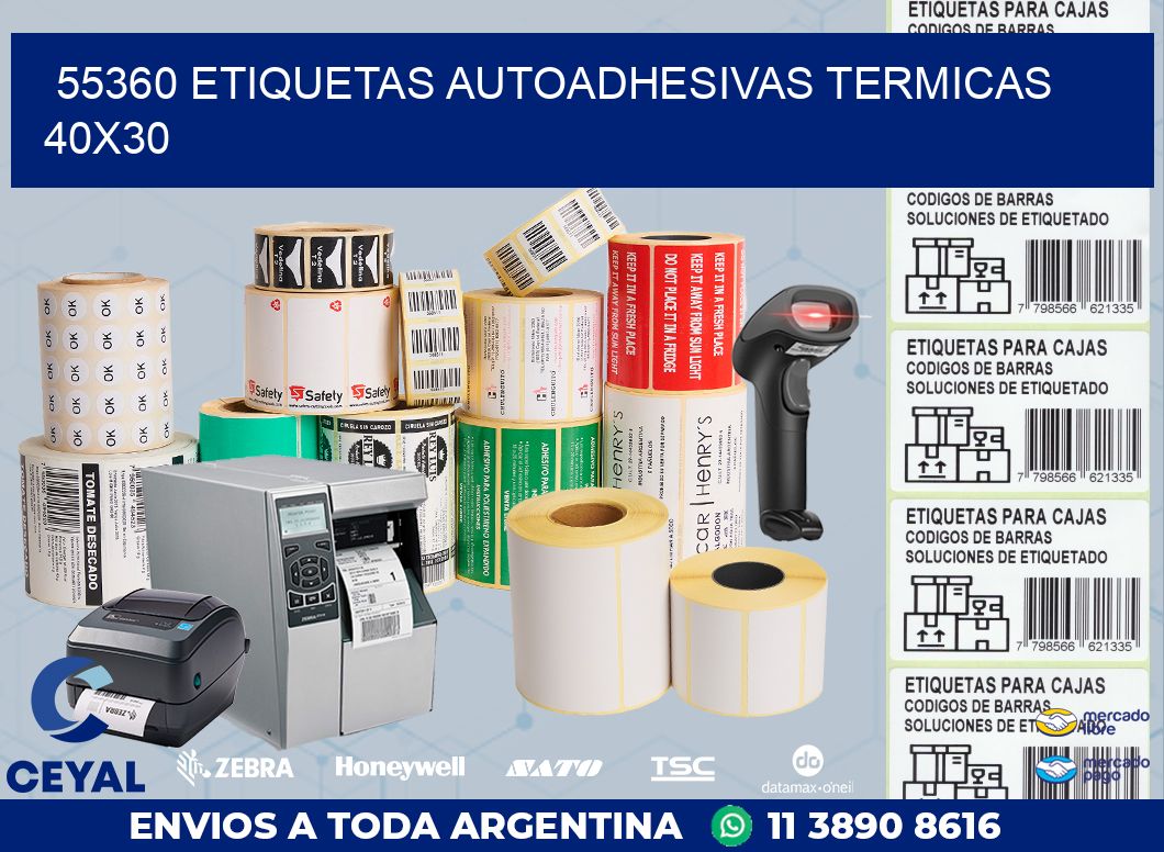 55360 ETIQUETAS AUTOADHESIVAS TERMICAS 40X30