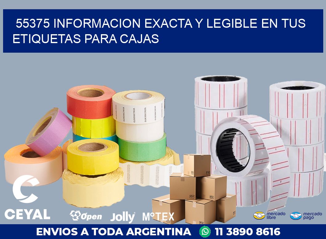 55375 INFORMACION EXACTA Y LEGIBLE EN TUS ETIQUETAS PARA CAJAS