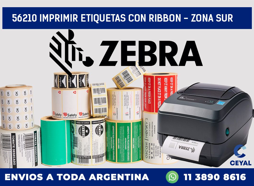 56210 IMPRIMIR ETIQUETAS CON RIBBON - ZONA SUR