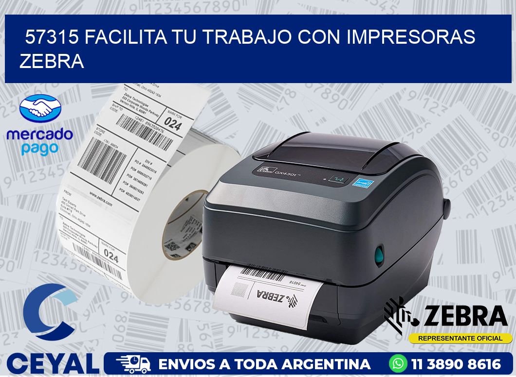 57315 FACILITA TU TRABAJO CON IMPRESORAS ZEBRA