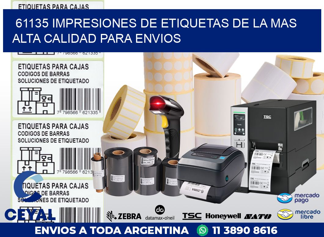 61135 IMPRESIONES DE ETIQUETAS DE LA MAS ALTA CALIDAD PARA ENVIOS