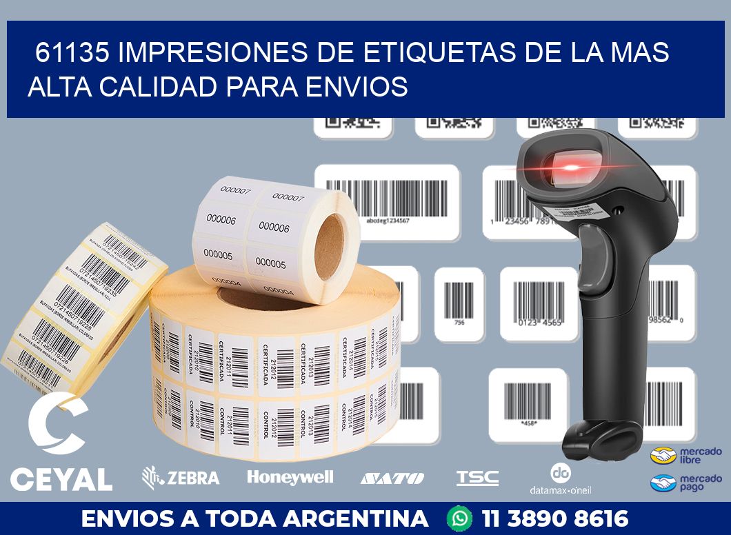 61135 IMPRESIONES DE ETIQUETAS DE LA MAS ALTA CALIDAD PARA ENVIOS