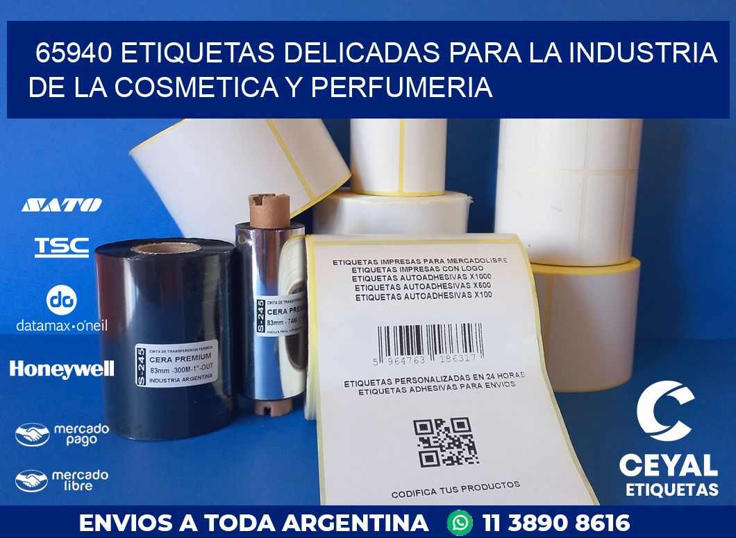 65940 ETIQUETAS DELICADAS PARA LA INDUSTRIA DE LA COSMETICA Y PERFUMERIA