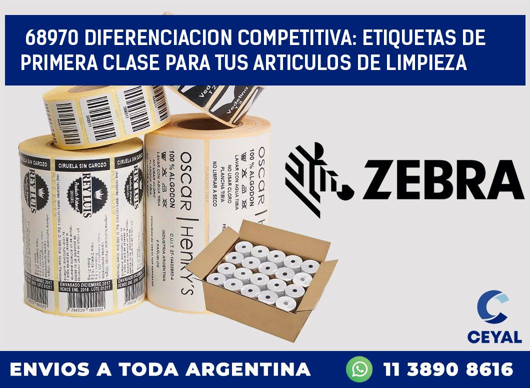 68970 DIFERENCIACION COMPETITIVA: ETIQUETAS DE PRIMERA CLASE PARA TUS ARTICULOS DE LIMPIEZA