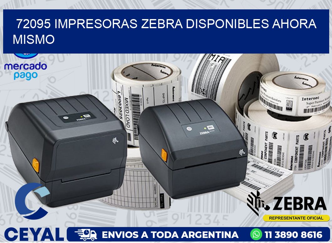 72095 IMPRESORAS ZEBRA DISPONIBLES AHORA MISMO