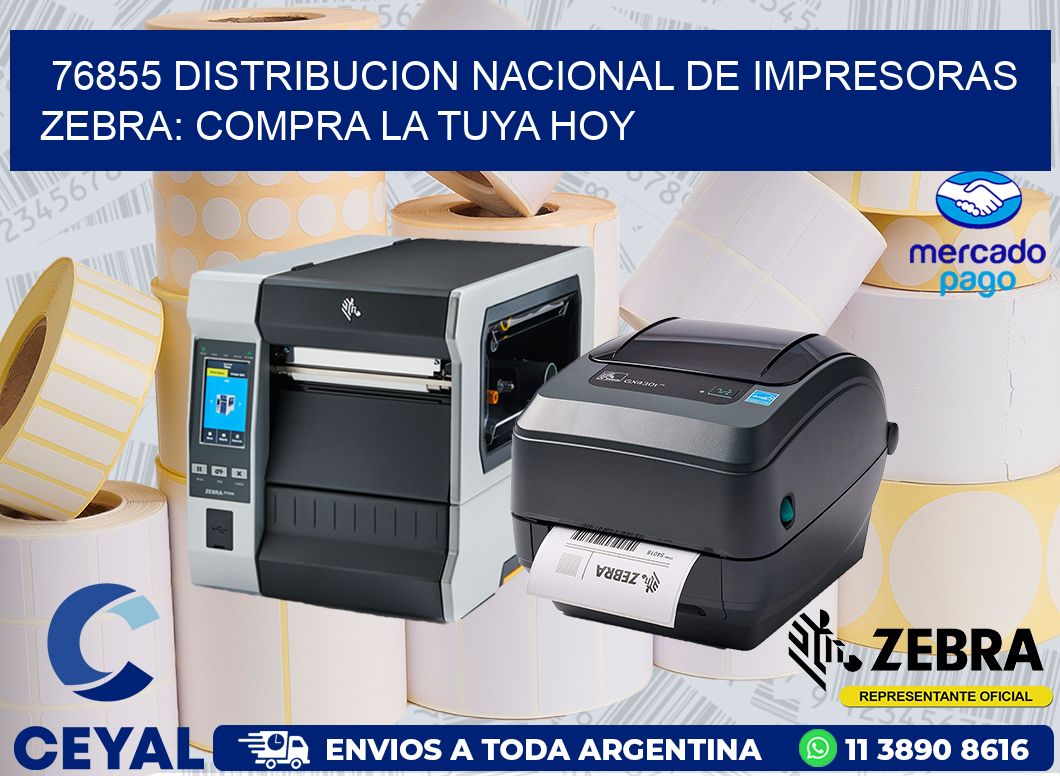 76855 DISTRIBUCION NACIONAL DE IMPRESORAS ZEBRA: COMPRA LA TUYA HOY